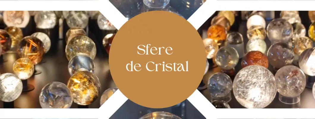 Sferele de Cristal: O Călătorie Unică în Timp și Energie Sferele de Cristal: O Călătorie Unică în Timp și Energie